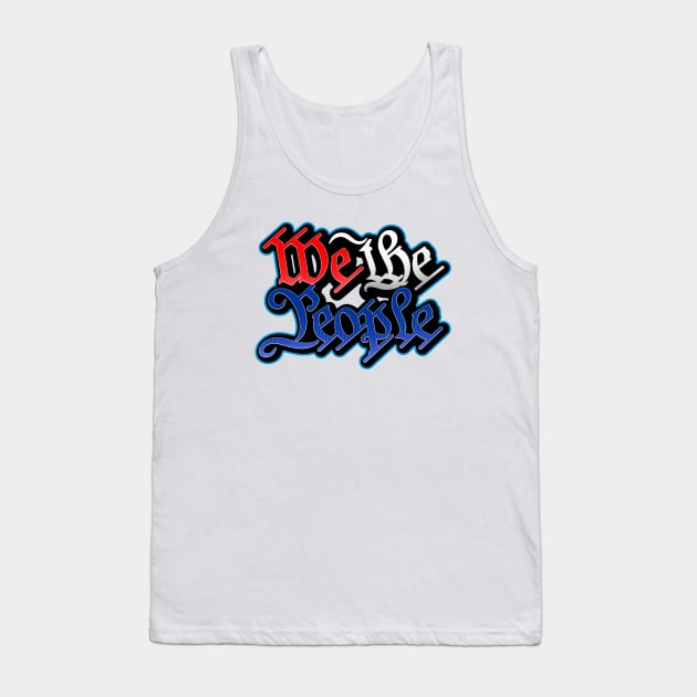 We the People Tank Top by TaterSkinz